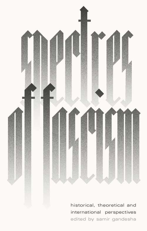 Book cover of Spectres of Fascism: Historical, Theoretical, and International Perspectives