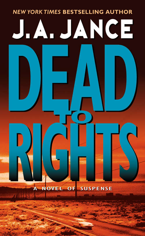 Book cover of Dead To Rights (Joanna Brady #4)