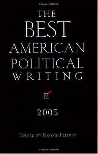 Book cover of The Best American Political Writing 2005