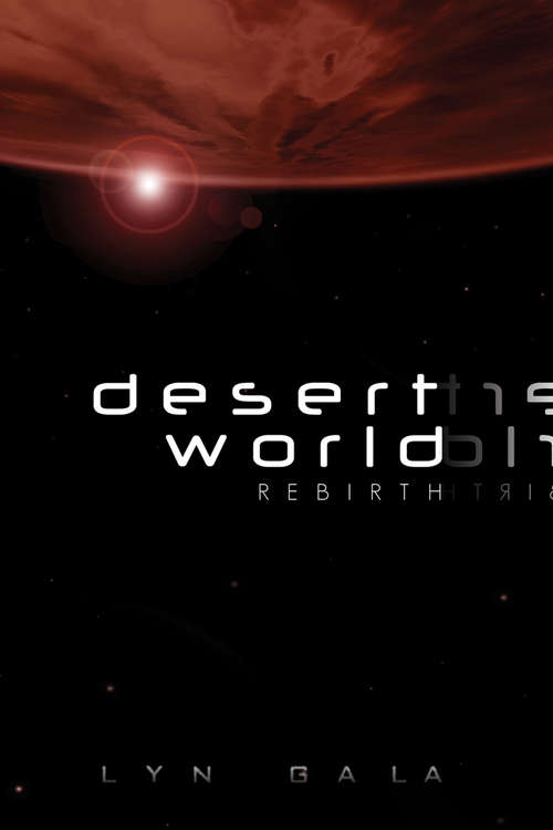 Book cover of Desert World Rebirth