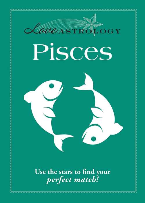 Book cover of Love Astrology: Pisces
