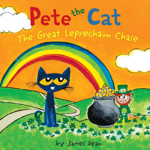 Book cover of Pete the Cat: The Great Leprechaun Chase (Pete the Cat)
