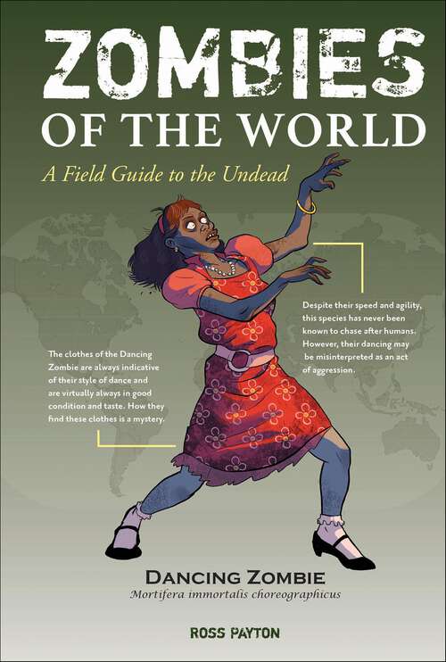 Book cover of Zombies of the World: A Field Guide to the Undead