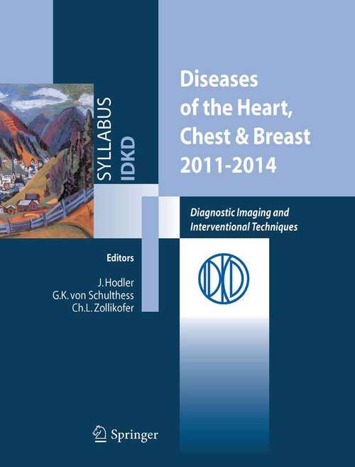 Book cover of Diseases of the Heart, Chest & Breast 2011-2014