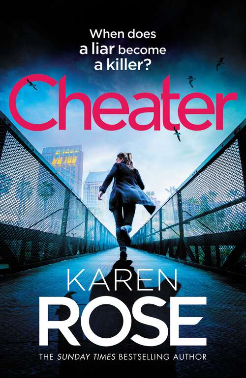 Book cover of Cheater: the gripping new novel from the Sunday Times bestselling author (The San Diego Case Files)