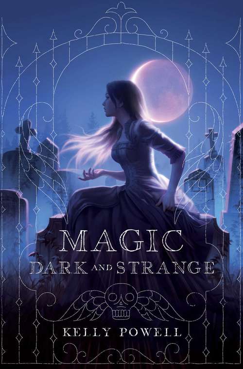 Book cover of Magic Dark and Strange
