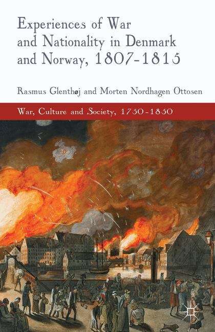 Book cover of Experiences of War and Nationality in Denmark and Norway, 1807–1815