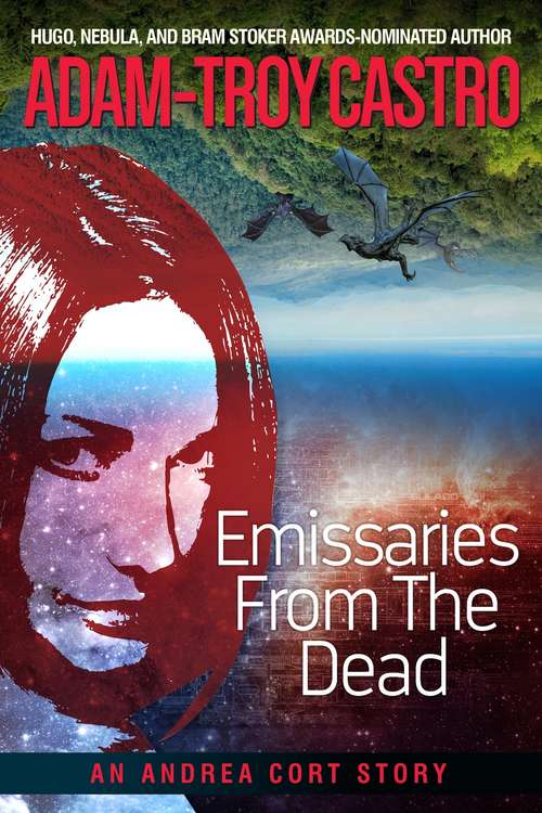 Emissaries from the Dead: An Andrea Cort Novel (Andrea Cort #1)