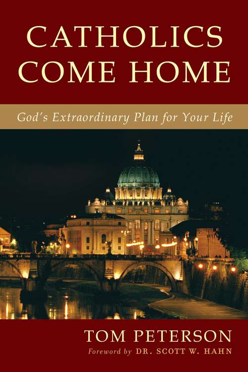 Book cover of Catholics Come Home