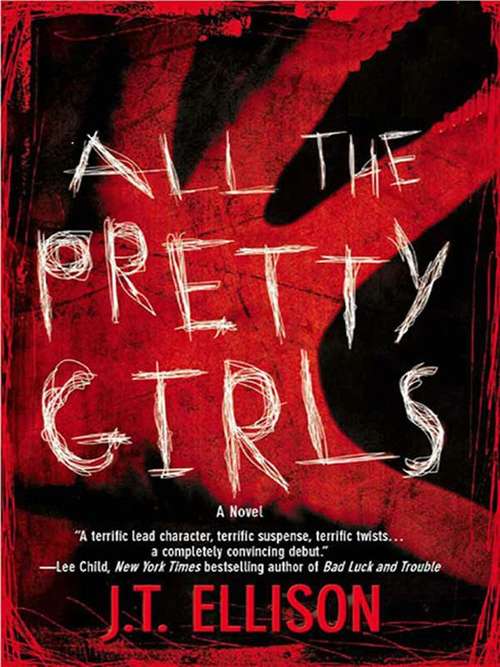 Book cover of All the Pretty Girls (Taylor Jackson #1)