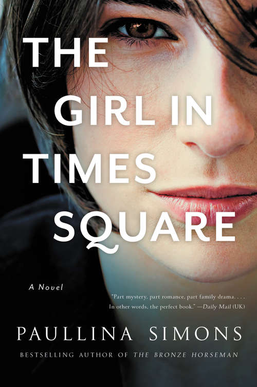 Book cover of The Girl in Times Square: A Novel