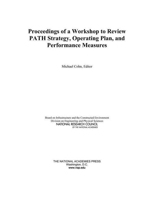 Book cover of Proceedings of a Workshop to Review PATH Strategy, Operating Plan, and Performance Measures