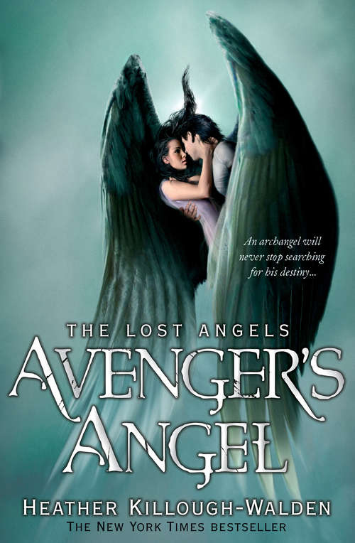 Book cover of Avenger's Angel: Lost Angels Book 1 (Lost Angels)