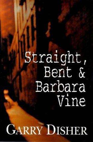 Straight, Bent and Barbara Vine: short stories