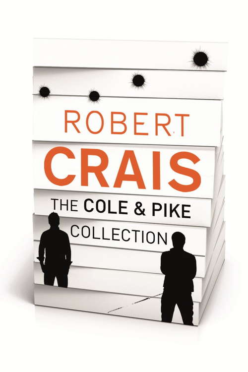 ROBERT CRAIS – THE COLE & PIKE COLLECTION