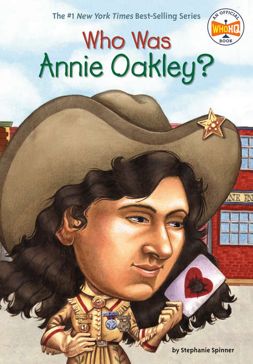 Book cover of Who Was Annie Oakley? (Who was?)