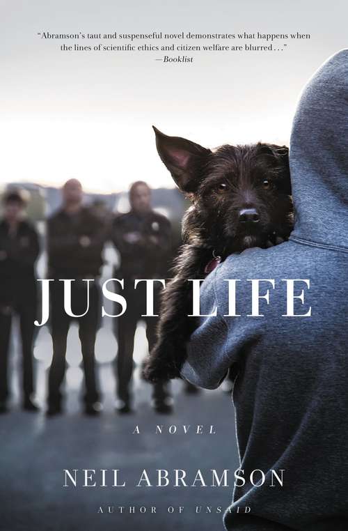 Book cover of Just Life: A Novel