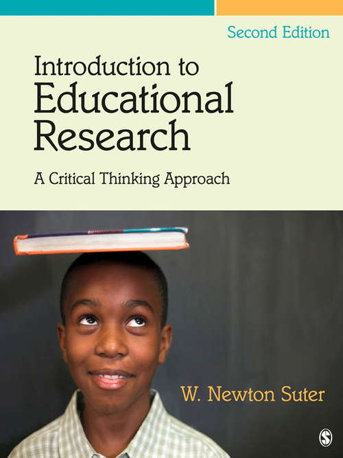 Book cover of Introduction to Educational Research: A Critical Thinking Approach (2nd Edition)