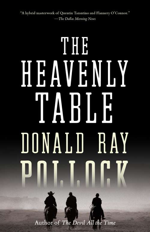 Book cover of The Heavenly Table: A Novel