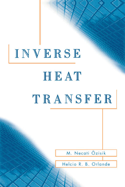 Book cover of Inverse Heat Transfer: Fundamentals and Applications