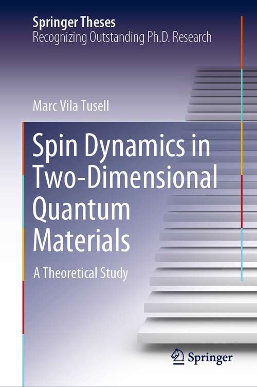 Cover image of Spin Dynamics in Two-Dimensional Quantum Materials