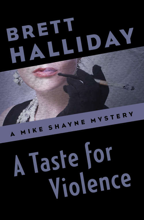 Book cover of A Taste for Violence