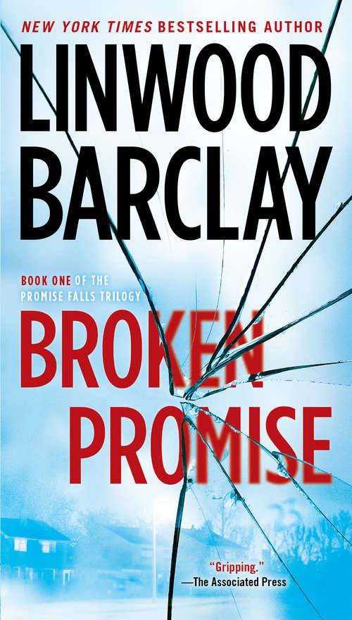 Broken Promise: (promise Falls Trilogy Book 1) (Promise Falls Ser. #1)