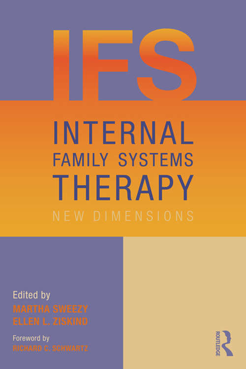 Book cover of Internal Family Systems Therapy: New Dimensions (2)