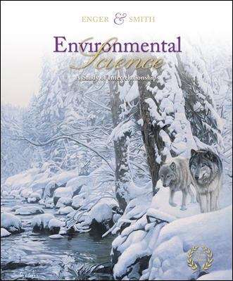 Environmental Science: A Study of Interrelationships (10th edition)