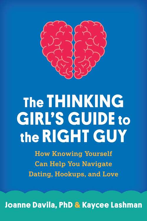 Book cover of The Thinking Girl's Guide to the Right Guy