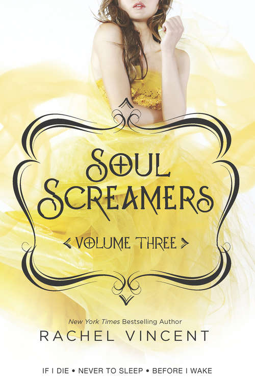 Book cover of Soul Screamers Volume Three