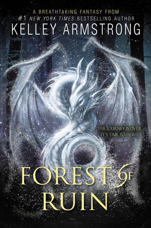 Book cover of Forest of Ruin (Age of Legends Trilogy #3)