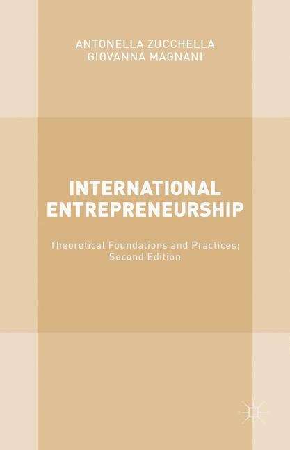 Book cover of International Entrepreneurship: Theoretical Foundations and Practices (Second)