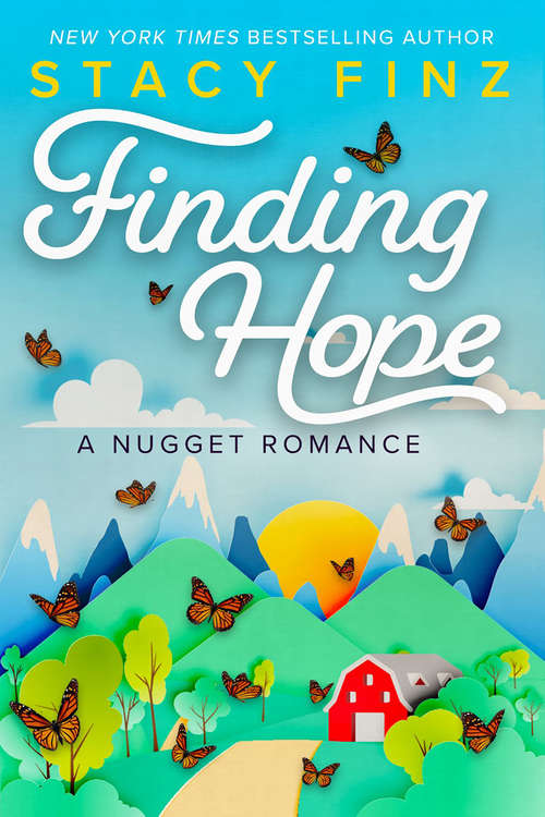 Finding Hope (A Nugget Romance #2)
