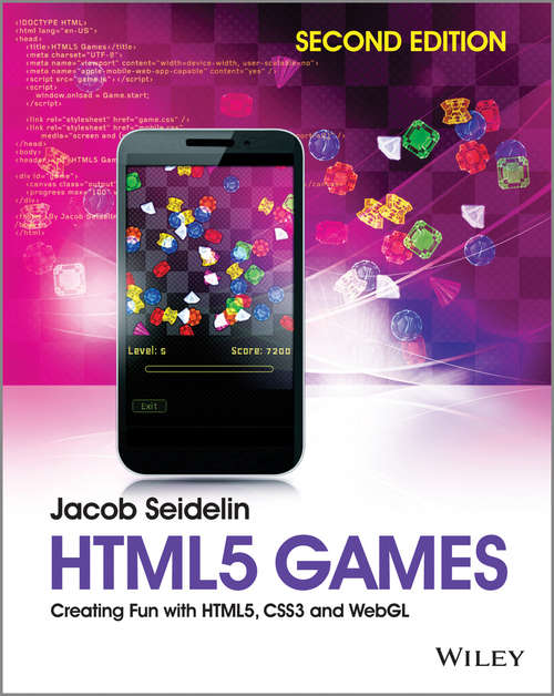 Book cover of HTML5 Games: Creating Fun with HTML5, CSS3 and WebGL (2)