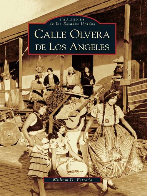 Book cover of Calle Olvera de Los Angeles
