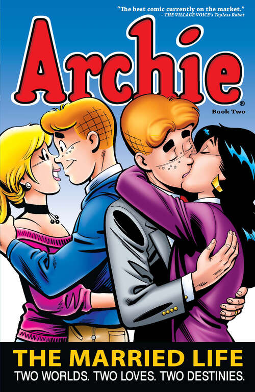 Book cover of Archie: The Married Life Book 2 (Life With Archie #2)