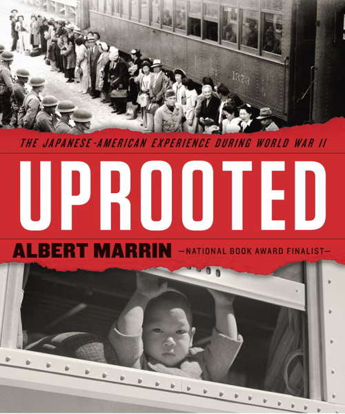 Book cover of Uprooted: The Japanese American Experience During World War II