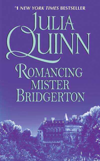 Book cover of Romancing Mr. Bridgerton (Bridgerton Series #4)