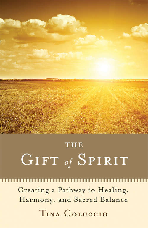 Book cover of The Gift of Spirit