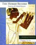 The Human Record To 1700: Sources Of Global History