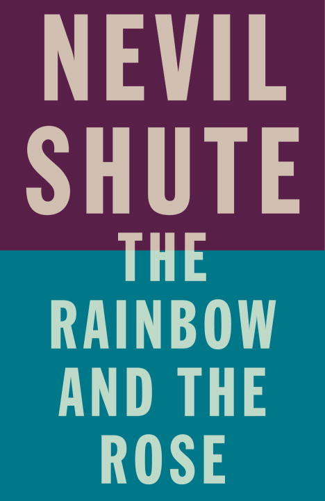Book cover of The Rainbow and the Rose
