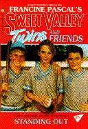 Book cover of Standing Out (Sweet Valley Twins #25)