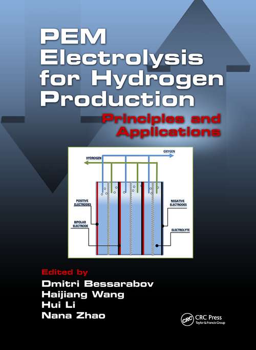 PEM Electrolysis for Hydrogen Production: Principles and Applications