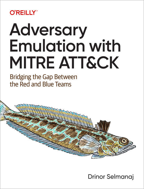Book cover of Adversary Emulation with MITRE ATT&CK (1)