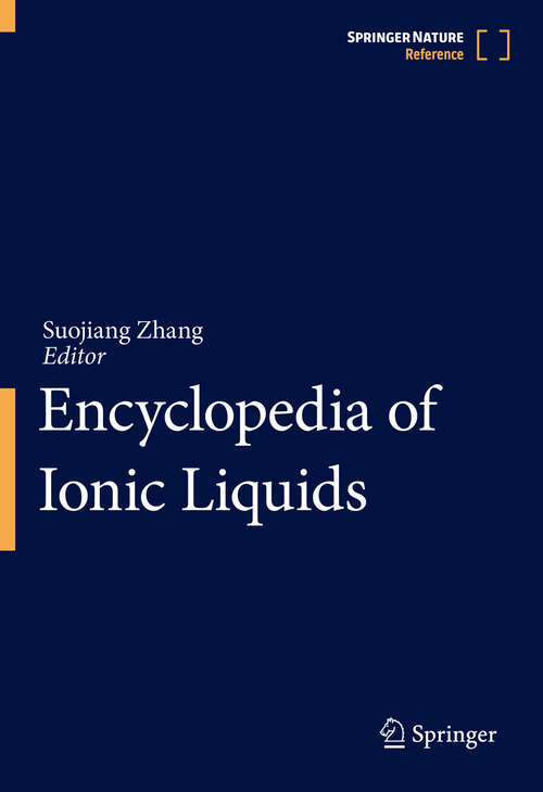 Encyclopedia of Ionic Liquids