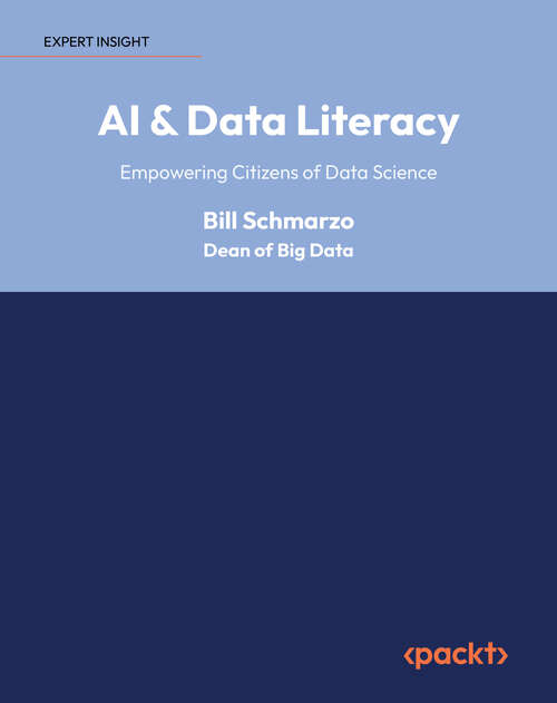 Book cover of AI & Data Literacy: Empowering Citizens of Data Science