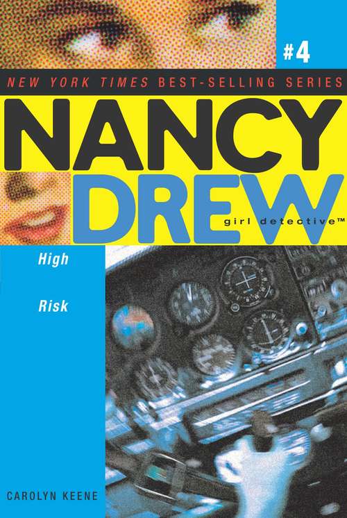 Book cover of High Risk (Nancy Drew, Girl Detective #4)
