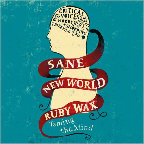 Book cover of Sane New World: Taming the Mind