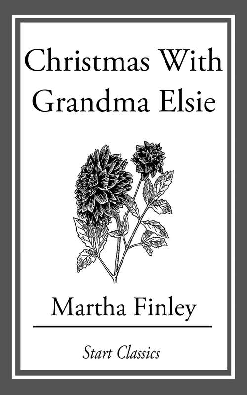 Book cover of Christmas with Grandma Elsie